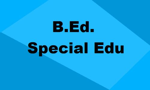 സ്‌പെഷ്യല്‍ എജ്യുക്കേഷനില്‍ ബിഎഡ്/എംഎഡ് കോഴ്‌സ്