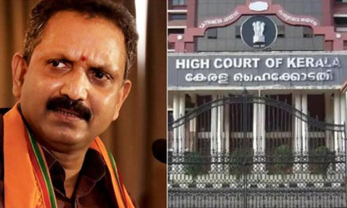 രാജ്ഭവന് മാര്ച്ച് തടയണമെന്ന ഹരജി; കെ സുരേന്ദ്രന് ഹൈക്കോടതിയുടെ വിമര്ശനം രാജ്ഭവന് മാര്ച്ച് തടയണമെന്ന ഹരജി; കെ സുരേന്ദ്രന് ഹൈക്കോടതിയുടെ വിമര്ശനം