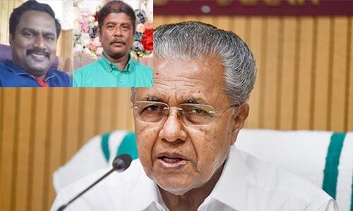 തലശ്ശേരിയിലെ ഇരട്ടക്കൊലപാതകം: കുറ്റവാളികള്‍ക്കെതിരേ കര്‍ശന നിയമനടപടിയെന്ന് മുഖ്യമന്ത്രി