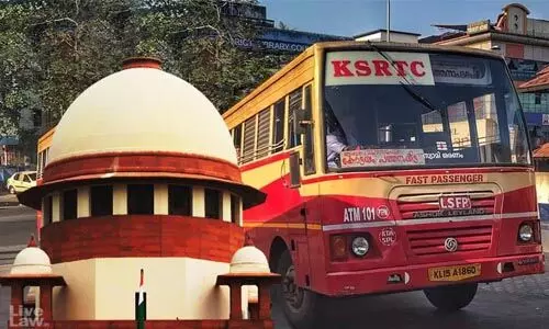 കെഎസ്ആര്ടിസിയിലെ പരസ്യം നിരോധിച്ച ഹൈക്കോടതി ഉത്തരവിന് സുപ്രിംകോടതിയുടെ സ്റ്റേ കെഎസ്ആര്ടിസിയിലെ പരസ്യം നിരോധിച്ച ഹൈക്കോടതി ഉത്തരവിന് സുപ്രിംകോടതിയുടെ സ്റ്റേ