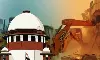 ഒറ്റരാത്രി കൊണ്ട് വീടുകള്‍ ബുള്‍ഡോസ് ചെയ്യരുത്; വീട്ടുടമക്ക് 25 ലക്ഷം നഷ്ടപരിഹാരം നല്‍കാന്‍ ഉത്തര്‍പ്രദേശ് സര്‍ക്കാറിനോട് ഉത്തരവിട്ട് സുപ്രിം കോടതി