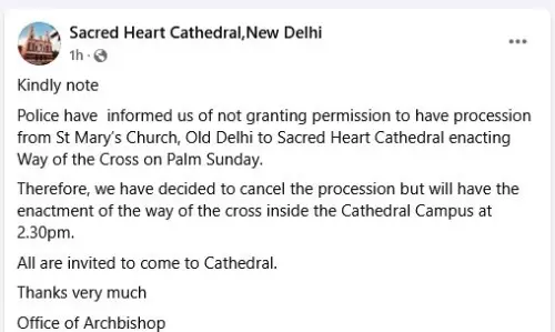 ഡല്‍ഹിയില്‍ ഓശാന പ്രദക്ഷിണത്തിന് അനുമതി നിഷേധിച്ചു