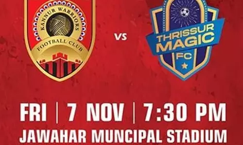 സൂപ്പര്‍ ലീഗ് കേരള; കണ്ണൂര്‍ വാരിയേഴ്‌സും തൃശൂര്‍ മാജിക് എഫ്‌സിയും ഇന്ന് നേര്‍ക്കുനേര്‍