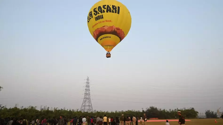 ഹോട്ട് എയര്‍ ബലൂണ്‍ സവാരിക്ക് തുടക്കം കുറിച്ച് ഡല്‍ഹി; ആദ്യ സവാരി ഇന്ന് വൈകീട്ട്