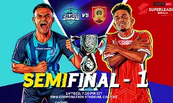 സൂപര് ലീഗ് കേരള; ഒന്നാം സെമിയില് ഇന്ന് കണ്ണൂരും കാലിക്കറ്റും നേര്ക്കുനേര് സൂപര് ലീഗ് കേരള; ഒന്നാം സെമിയില് ഇന്ന് കണ്ണൂരും കാലിക്കറ്റും നേര്ക്കുനേര്